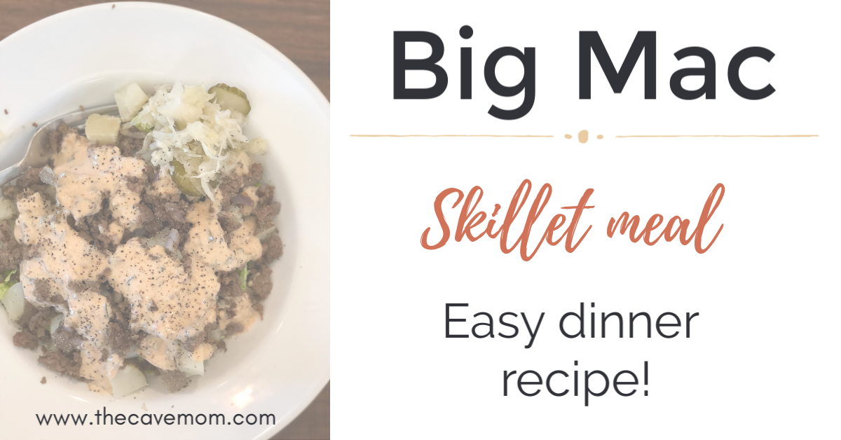 Big Mac recipe – in a skillet!